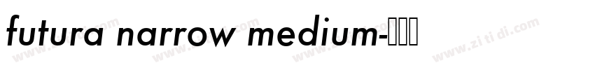 futura narrow medium字体转换